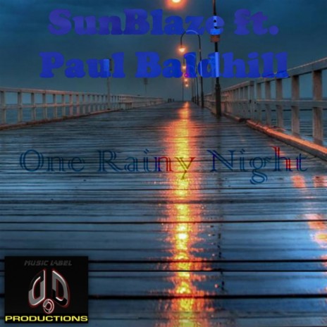 One Rainy Night (Lift Up Remix) ft. Paul Baldhill cover art
