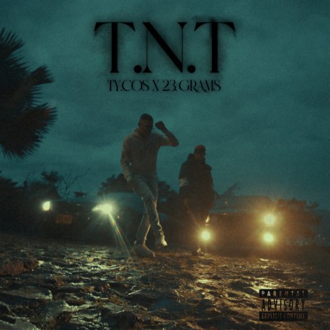 T.n.t ft. Sazam, 23 grams & MikeFly cover art