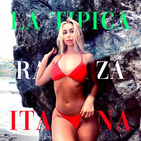 La Tipica Ragazza Italiana ft. Sean Marvin & Onidre cover art