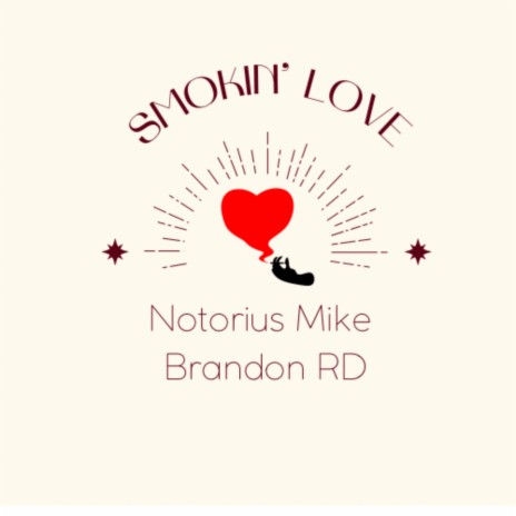 Smokin’ Love ft. Brandon RD cover art
