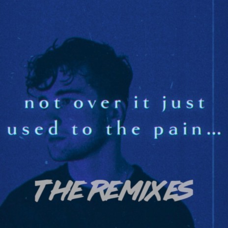 not over it just used to the pain (lise remix) ft. lise cover art