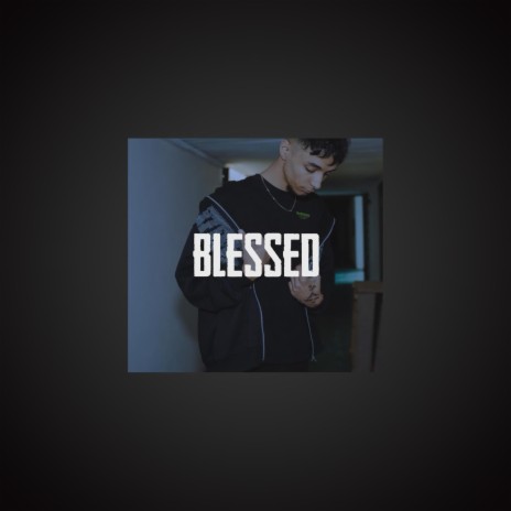 Blessed ft. Drilius cover art