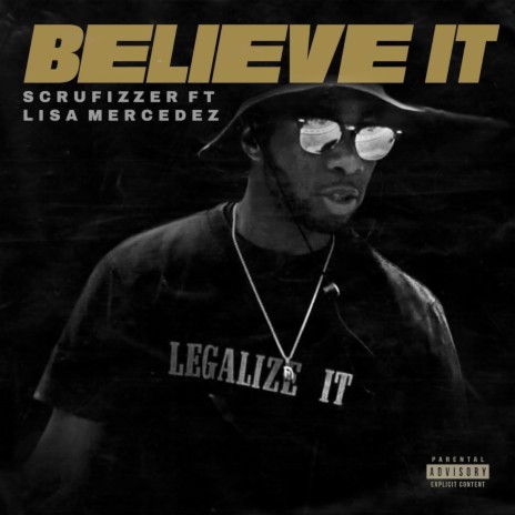 Believe It ft. Lisa Mercedez cover art