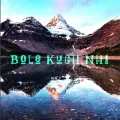Bole Kuch Nhi