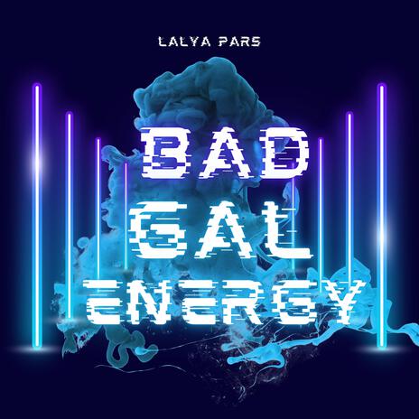 Bad Gal Energy cover art