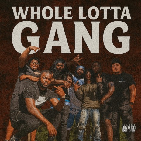 Whole Lotta Gang cover art
