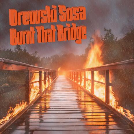 Burnt That Bridge (Instrumental) cover art