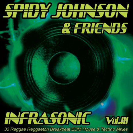 Sway (Spidy Johnson's In Ya Face Mix) ft. Don Sharicon