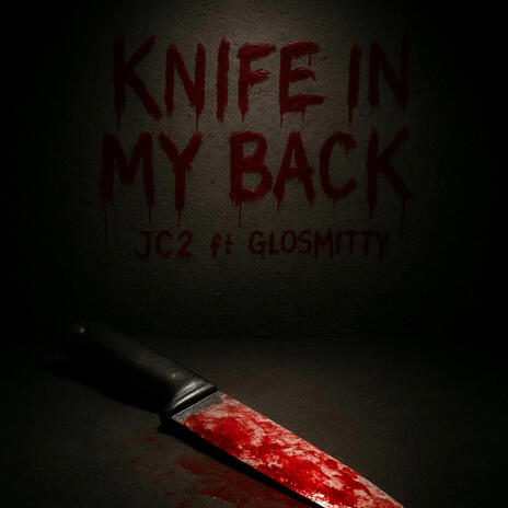Knife In My Back ft. Glosmitty cover art