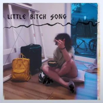Little Bitch Song cover art