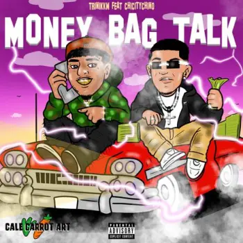Moneybag Talk ft. ChiCityChino cover art