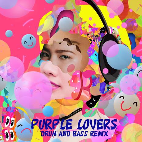 Purple Lovers Drum & Bass (Remix)