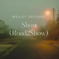 Show(On a road to show)