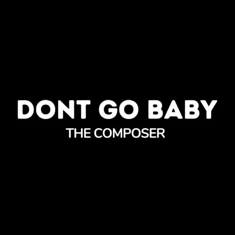 Dont Go Baby cover art