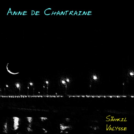 Anne de Chantraine (Lo que pasa cuando baja el Sol) cover art