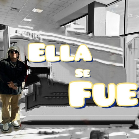 Ella se fue ft. Antumix cover art