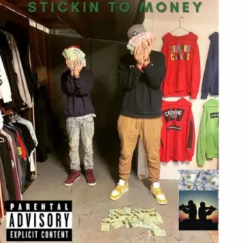 Stickin To Money cover art
