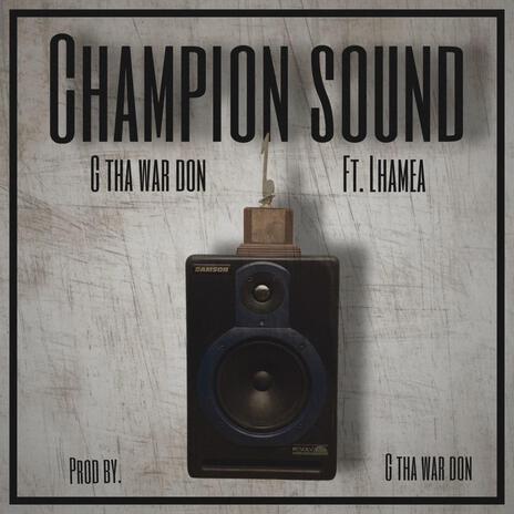 Champion Sound ft. Lhamea cover art