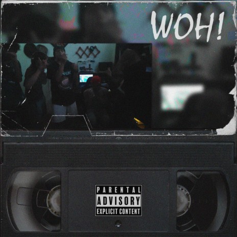 WOH! ft. Carlitos, Phantasie Vat, 21Rae b, Kid Zyle & MYK cover art