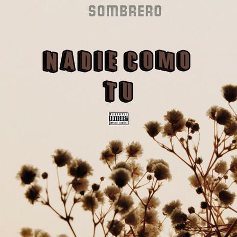 NADIE COMO TU