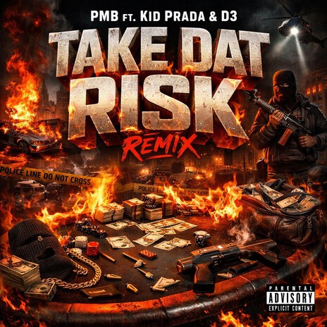 Take Dat Risk Remix ft. Kid Prada & LilGoat D3 cover art