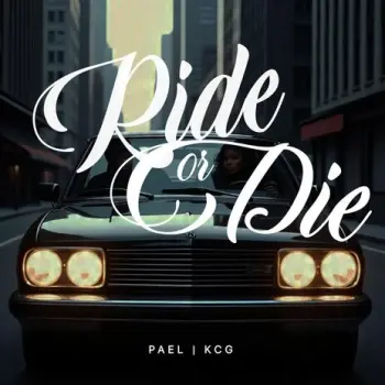 Ride or Die ft. KCG cover art