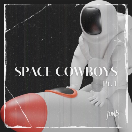 Space Cowboy, Pt. 1 ft. Kiko Aralíos cover art