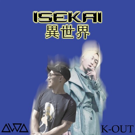 Isekai (feat. K-OUT) cover art