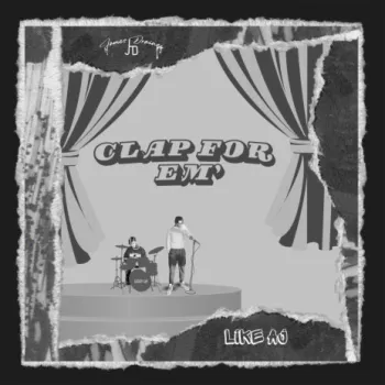 Clap For 'Em ft. Like AJ cover art