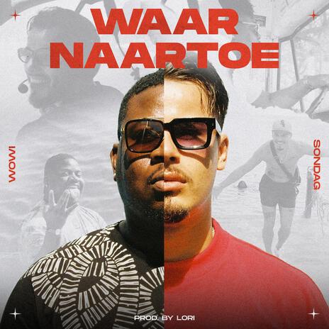 waarnaartoe ft. Sondag cover art