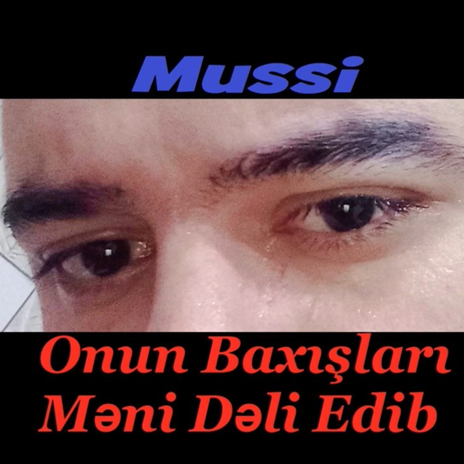 Onun Baxışları Məni Dəli Edib cover art