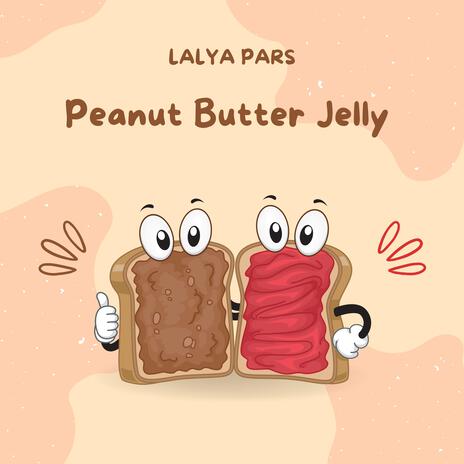 Peanut Butter Jelly cover art
