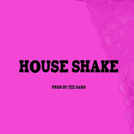 House Shake cover art