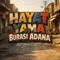 Hayat yama burası Adana