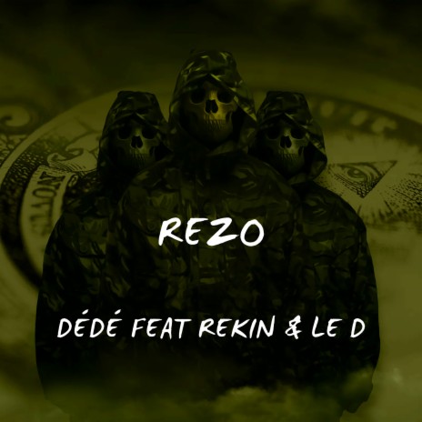REZO ft. REKIN & Le D cover art