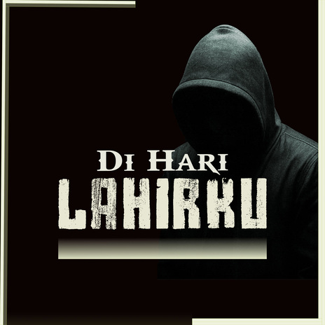 Di Hari Lahirku cover art