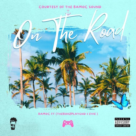 On The Road ft. Bamoc & Evie cover art