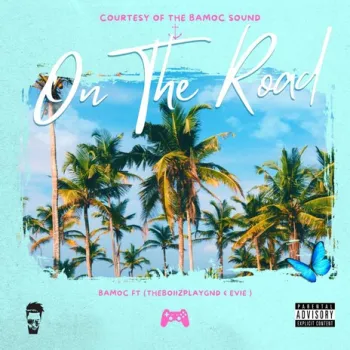 On The Road ft. Bamoc & Evie cover art