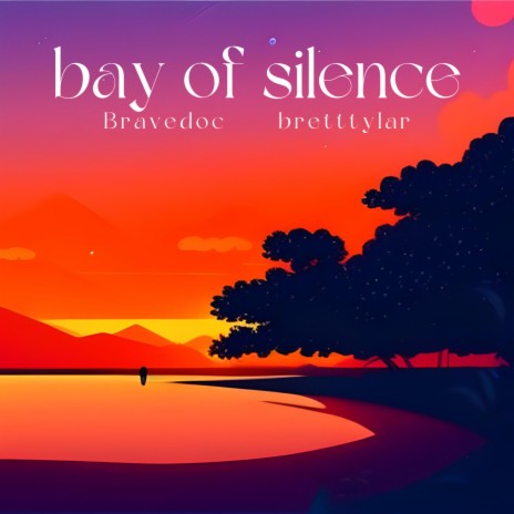 bay of silence (feat. bretttylar) cover art