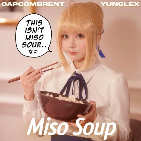 Miso Soup ft. YungLex cover art