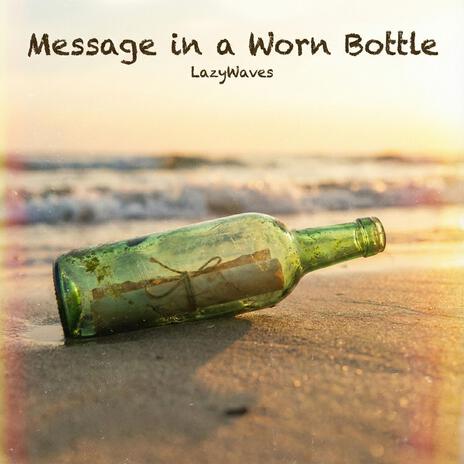 Message in a Worn Bottle cover art