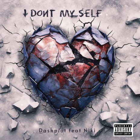 I Dont My Self cover art