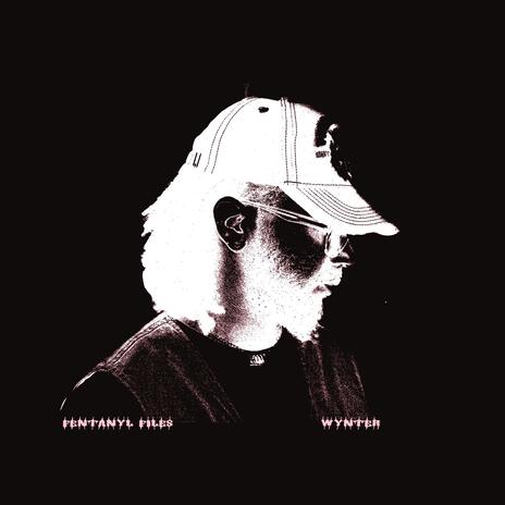 FENTANYL FILES cover art