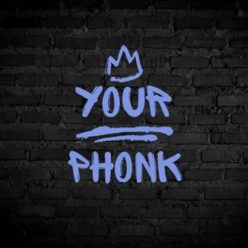 Your Phonk cover art