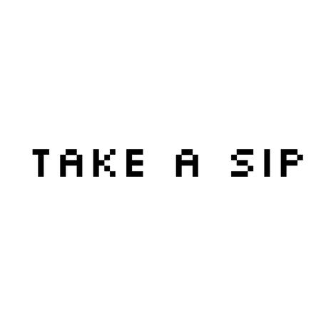 take a sip ft. fifth & $EKOU