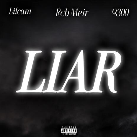 Liar ft. Rcb Meir & 9300 cover art