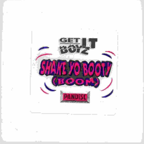 Shake Yo Booty (Boom) (Radio Re-Mix) cover art
