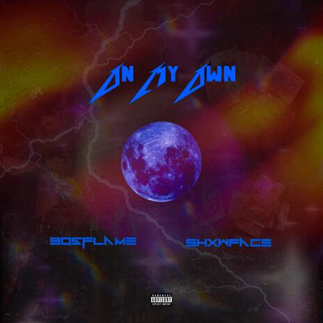 On My Own ft. Shxwface cover art