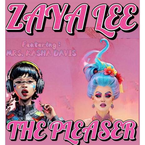 The Pleaser ft. Mrs. Kasha Davis cover art