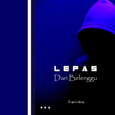 Lepas Dari Belenggu cover art